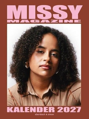 MISSY Magazine Kalender 2027: Wochen-/Wandkalender. Format 24 x 32 cm
