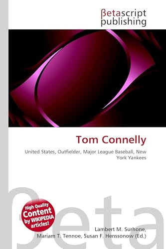 Tom Connelly: United States, Outfielder, Major League Baseball, New York Yankees