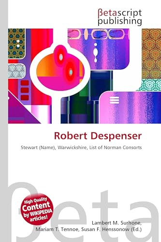 Robert Despenser: Stewart (Name), Warwickshire, List of Norman Consorts
