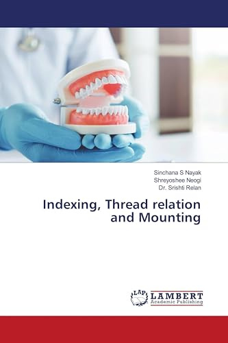Indexing, Thread relation and Mounting