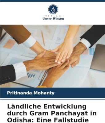 Ländliche Entwicklung durch Gram Panchayat in Odisha: Eine Fallstudie: DE