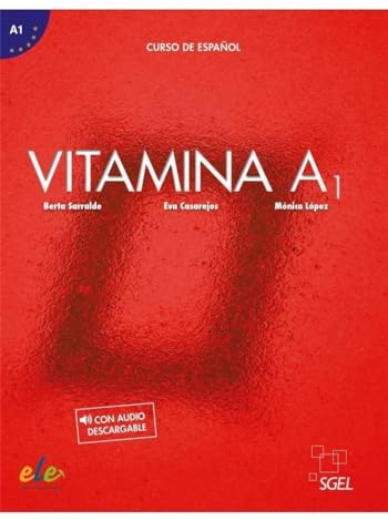 Vitamina A1 - Libro del alumno + online audio + digital: Curso de Espanol con audio descargable