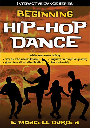 Beginning Hip-Hop Dance (Interactive Dance Series)