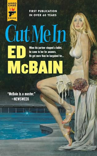Cut Me in (Hard Case Crime, 122, Band 122)