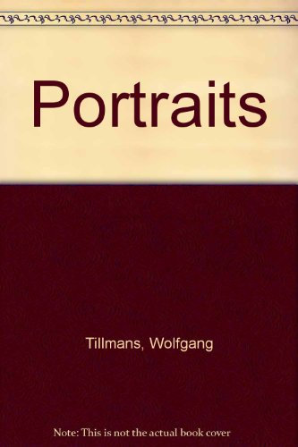 Wolfgang Tillmans: Portraits: Signed Edition