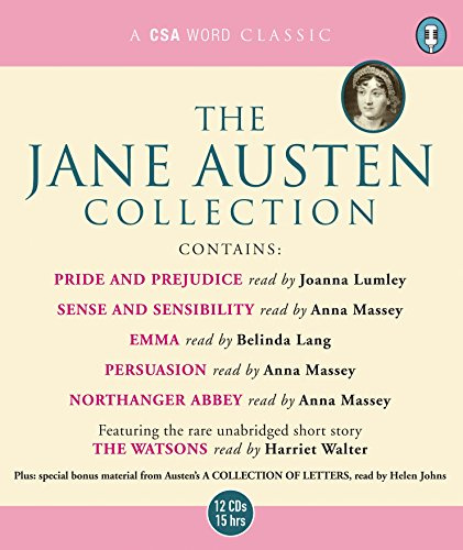The Jane Austen Collection: Sense and Sensibility, Pride and Prejudice, Emma, Northanger Abbey, Persuasion AND The Watsons (Unabridged): ... Abbey, and the Watsons (A Csa Word Recording)