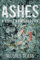 Ashes: A Quiet Armageddon