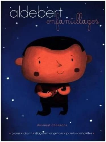 Aldebert: Enfantillages - 19 Chansons. Klavier, Gesang, Gitarre (Songbooks).