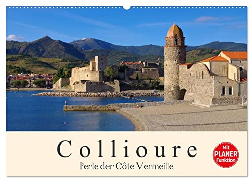 Collioure - Perle der Cote Vermeille (Wandkalender 2026 DIN A2 quer), CALVENDO Monatskalender: Ein romantisches Dorf am Mittelmeer (CALVENDO Orte)