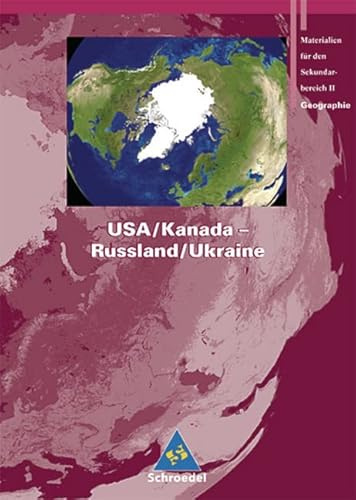 Rote Reihe: Seydlitz Geographie - Themenbände: USA / Kanada - Russland / Ukraine