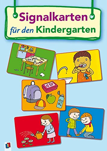 Signalkarten für den Kindergarten: Für 3-6 Jahre