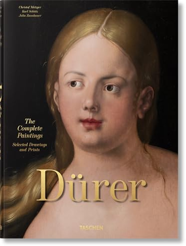 Albrecht Dürer: The Complete Paintings. Selected Drawings and Prints