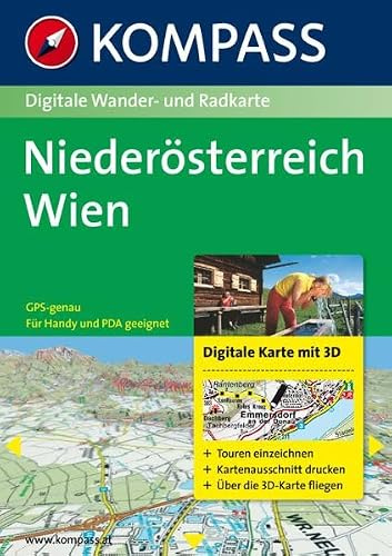 Niederösterreich - Wien 3D: Digitale Wander- und Radkarte: Digitale Karte mit 3D. Touren einzeichnen, Kartenausschnitte drucken, Über 3D-Karte ... geeignet (KOMPASS Digitale Karten, Band 4290)