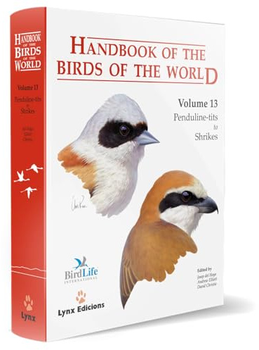 Handbook of the Birds of the World. Vol.13: v. 13: Penduline-tits to Shrikes