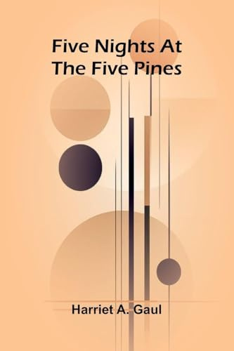 Five Nights At The Five Pines