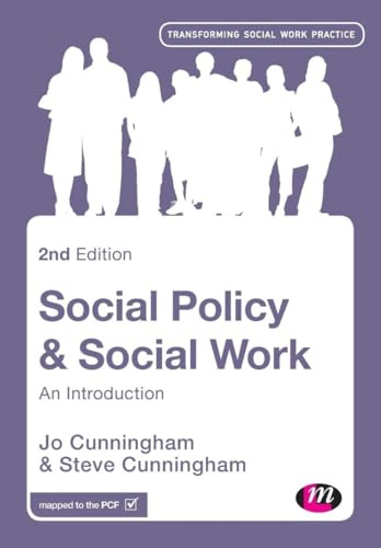 Social Policy and Social Work: An Introduction (Transforming Social Work Practice Series)