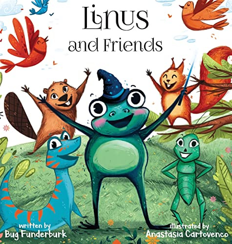 Linus and Friends (Linus the Wizard, Band 2)