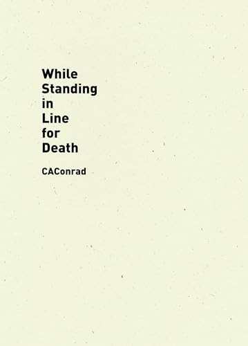 While Standing in Line for Death