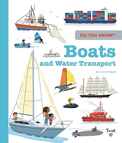 Do You Know?: Boats: 10