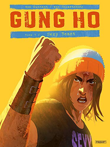 Gung Ho T3: Sexy beast