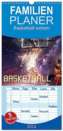 Familienplaner 2024 - Basketball extrem mit 5 Spalten (Wandkalender, 21 cm x 45 cm) CALVENDO: Ein Basketball-Kalender der besonderen Art. (CALVENDO Sport)