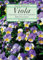 Viola: Veilchen, Stiefmütterchen, Hornveilchen
