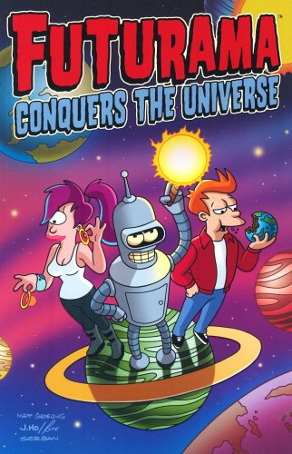 Futurama Conquers the Universe