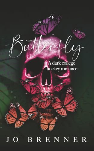 Butterfly: A dark college hockey romance (Tabb U, Band 1)