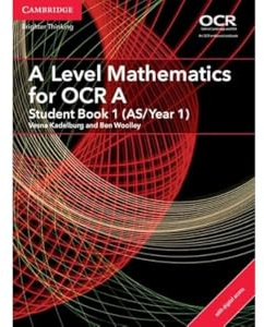 A Level Mathematics for OCR A Student Book 1 (AS/Year 1) with Cambridge Elevate Edition (2 Years) (AS/A Level Mathematics for OCR)