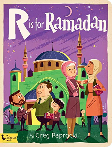 R is for Ramadan (BabyLit Alphabet)