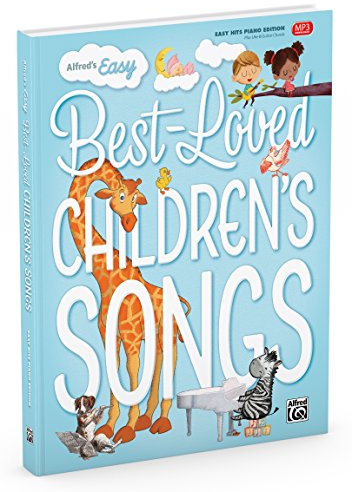 Alfred's Easy Best-Loved Children's Songs: Easy Hits Piano Edition, Plus Uke & Guitar Chords, Includes Website Downloads MP3s