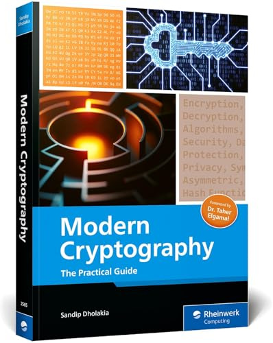 Modern Cryptography: The Practical Guide