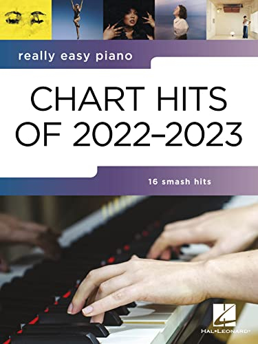 Really Easy Piano: Chart Hits of 2022-2023.