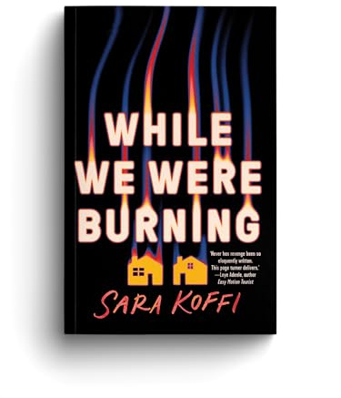 While We Were Burning: A Debut Surburban Cosy Crime Novel
