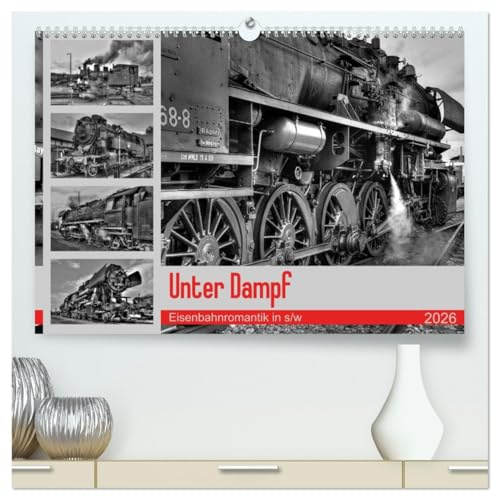 Unter Dampf - Eisenbahnromantik in schwarz-weiß (hochwertiger Premium Wandkalender 2026 DIN A2 quer), Kunstdruck in Hochglanz: Feuer - Wasser - Kohle ... in schwarz-weiß! (CALVENDO Technologie)