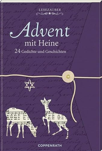 Lesezauber: Advent mit Heine - Briefbuch zum Aufschneiden: 24 Gedichte und Geschichten (Adventskalender)