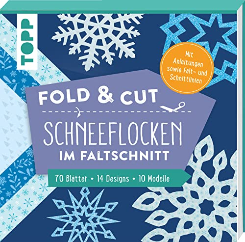 Fold & cut: Schneeflocken im Faltschnitt. Mit Anleitungen sowie Falt- und Schnittlinien: Block mit Faltblätter inkl. aufgedruckter Schnittlinien plus Anleitung. 70 Blätter - 14 Designs - 10 Modelle
