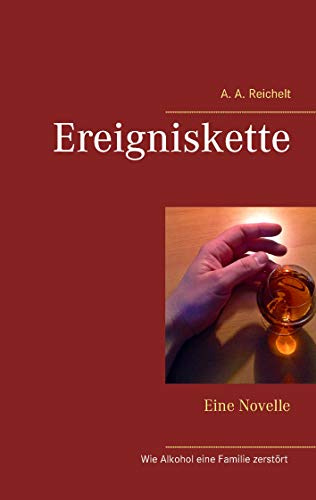 Ereigniskette: Eine Novelle