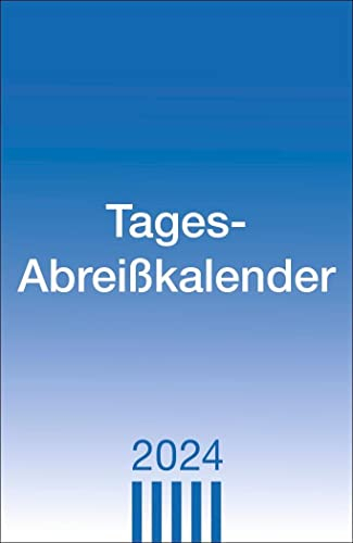 Tagesabreißkalender 2024. Praktischer Tischkalender zum Abreißen. Büro-Kalender mit großer Datumsanzeige, Anekdoten und Rätsel. Tageskalender zum Aufstellen.