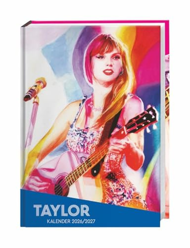Taylor 17-Monats-Kalenderbuch A5 2027 - 17 Monate. Von August 2026 bis Dezember 2027: Swifties-Kalender für mehr Überblick im Schuljahr 2026/27. ... zwölf trendigen Taylor-Swift-Illustrationen