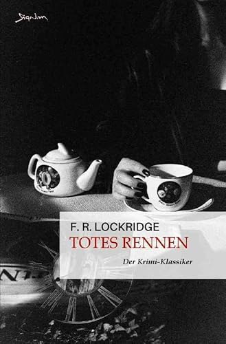 Totes Rennen: Der Krimi-Klassiker!