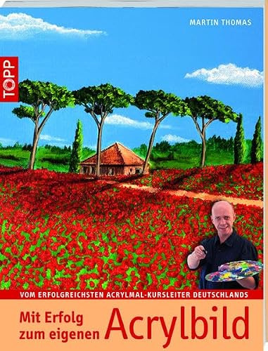 Mit Erfolg zum eigenen Acrylbild