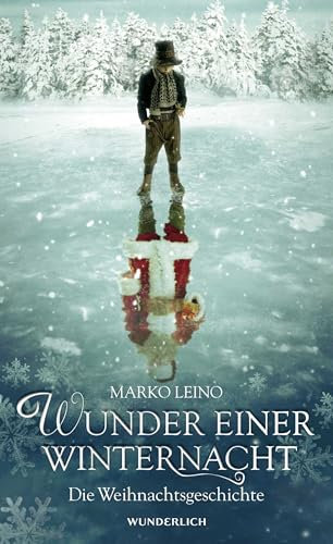 Wunder einer Winternacht: Die Weihnachtsgeschichte