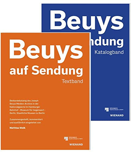 Beuys auf Sendung: Bestandskatalog des Joseph Beuys Medien-Archivs in der Nationalgalerie im Hamburger Bahnhof – Museum für Gegenwart, Staatliche Museen zu Berlin