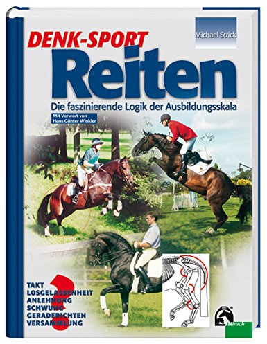 Denk-Sport Reiten: Die faszinierende Logik der Ausbildungsskala