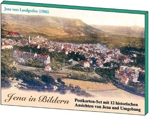 Jena in Bildern, Ansichtskartenset: Postkarten-Set mit 12 historischen Ansichten von Jena und Umgebung