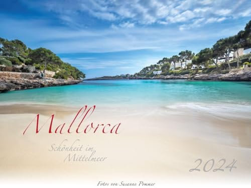 Mallorca - Schönheit im Mittelmeer Kalender 2024