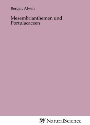 Mesembrianthemen und Portulacaceen