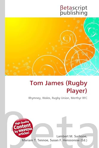 Tom James (Rugby Player): Rhymney, Wales, Rugby Union, Merthyr RFC