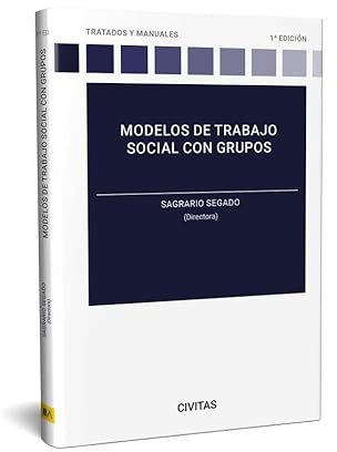MODELOS DE TRABAJO SOCIAL CON GRUPOS (Manuales)